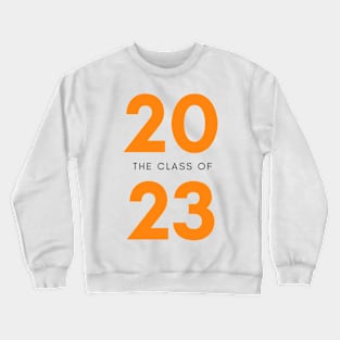 Class Of 2023. Simple Typography Black 2023 Class Of/ Graduation Design. Crewneck Sweatshirt